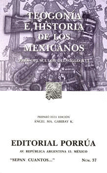 TEOGONIA E HISTORIA DE LOS MEXICANOS