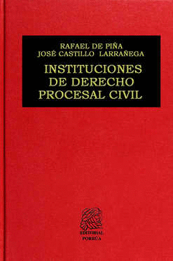INSTITUCIONES DE DERECHO PROCESAL CIVIL
