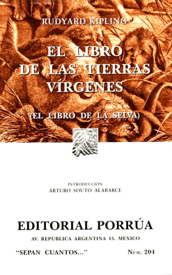 EL LIBRO DE LAS TIERRAS VIRGENES (LIBRO DE LA SELVA)