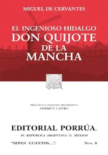 INGENIOSO HIDALGO DON QUIJOTE DE LA MANCHA EL