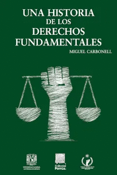 UNA HISTORIA DE LOS DERECHOS FUNDAMENTALES