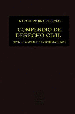 COMPENDIO DE DERECHO CIVIL 3 TEORIA GENERAL DE LAS OBLIGACIONES