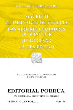 MACBETH / EL MERCADER DE VENECIA / LAS ALEGRES COMADRES DE WINDSOR / JULIO CESAR / LA TEMPESTAD