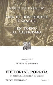 VIDA DE DON QUIJOTE Y SANCHO / EN TORNO AL CASTICISMO