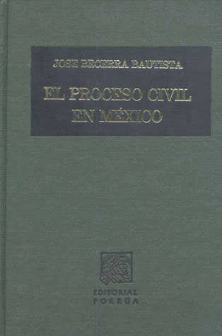 PROCESO CIVIL EN MEXICO EL
