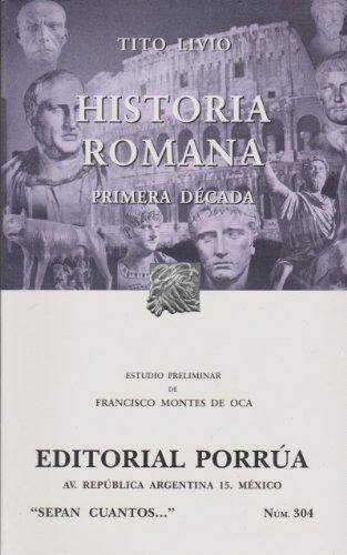 HISTORIA ROMANA PRIMERA DECADA