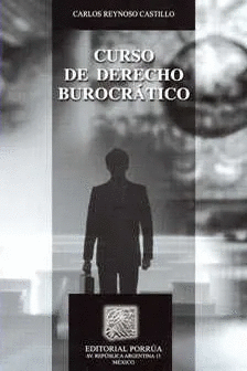 CURSO DE DERECHO BUROCRATICO