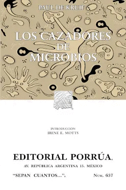 LOS CAZADORES DE MICROBIOS