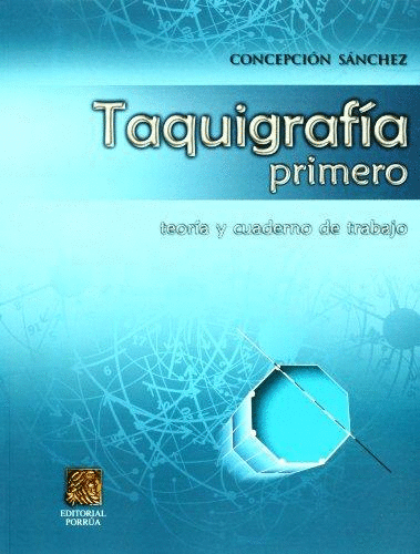 TAQUIGRAFIA 1 TEORIA Y CUADERNO DE TRABAJO