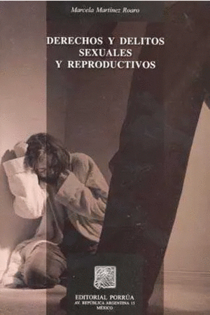 DERECHOS Y DELITOS SEXUALES Y REPRODUCTIVOS