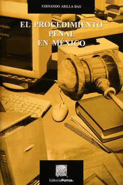 EL PROCEDIMIENTO PENAL EN MEXICO