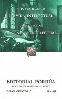 VIDA INTELECTUAL LA / JEAN GUITTON EL TRABAJO INTELECTUAL