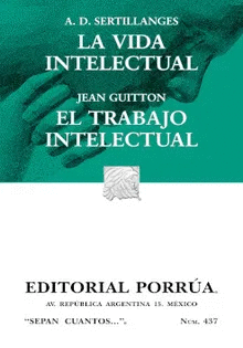 LA VIDA INTELECTUAL / JEAN GUITTON EL TRABAJO INTELECTUAL