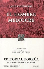 EL HOMBRE MEDIOCRE