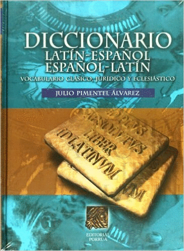 DICCIONARIO LATIN ESPAOL ESPAOL LATIN