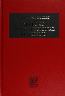 DERECHO CONSTITUCIONAL MEXICANO