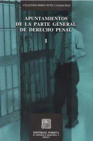 APUNTAMIENTOS DE LA PARTE GENERAL DE DERECHO PENAL 1