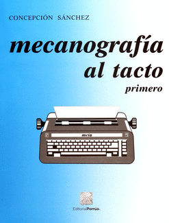 MECANOGRAFIA AL TACTO 1