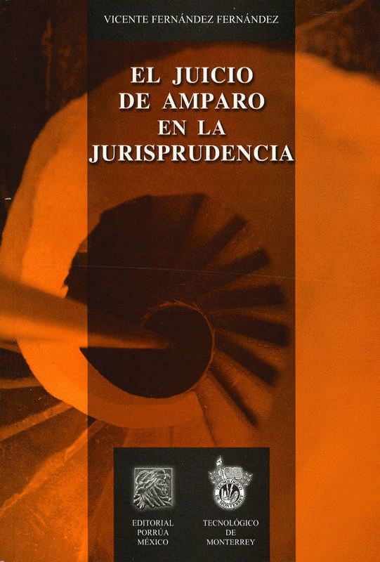 JUICIO DE AMPARO EN LA JURISPRUDENCIA EL
