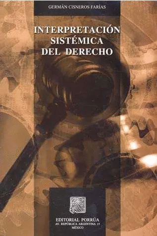 INTERPRETACION SISTEMICA DEL DERECHO