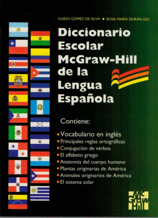 DICCIONARIO ESCOLAR MCGRAW HILL DE LA LENGUA ESPA�OLA