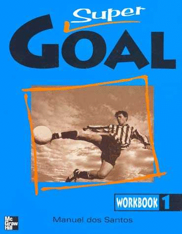 SUPER GOAL 1 WORKBOOK