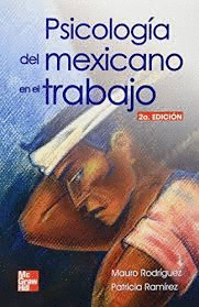 PSICOLOGIA DEL MEXICANO EN EL TRABAJO