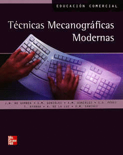 TECNICAS MECANOGRAFICAS MODERNAS