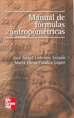 MANUAL DE FORMULAS ANTROPOMETRICAS