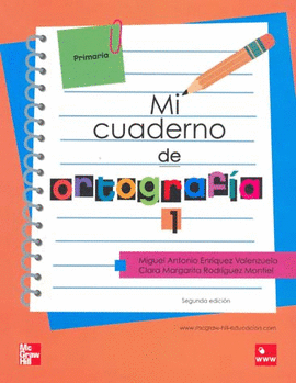 MI CUADERNO DE ORTOGRAFIA 1 PRIMARIA