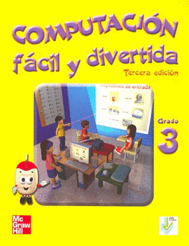 COMPUTACION FACIL Y DIVERTIDA 3 PRIMARIA