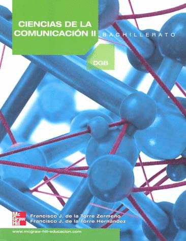 CIENCIAS DE LA COMUNICACION 2 DGB BACHILLERATO