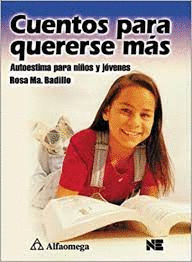 CUENTOS PARA QUERERSE MAS AUTOESTIMA PARA NIOS