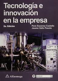 TECNOLOGIA E INOVACION EN LA EMPRESA