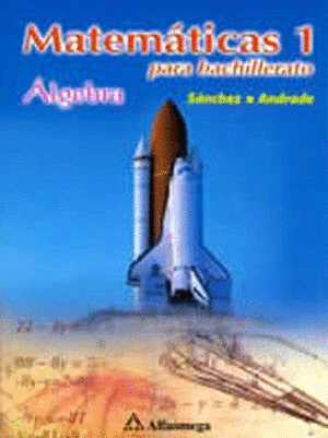 MATEMATICAS 1 PARA BACHILLERATO ALGEBRA