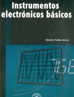 INSTRUMENTOS ELECTRONICOS BASICOS