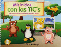 MIS INICIOS CON LAS TICS