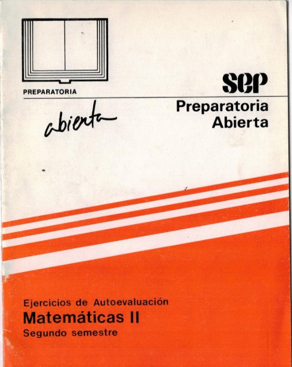 EJERCICIOS DE AUTOEVALUACION MATEMATICAS II SEGUNDO SEMESTRE