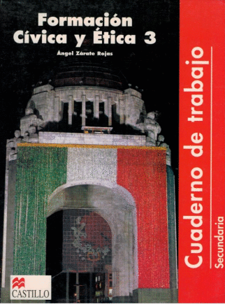 FORMACION CIVICA Y ETICA 3 SECUNDARIA CUADERNO DE TRABAJO