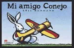 MI AMIGO CONEJO