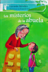 LOS MISTERIOS DE LA ABUELA   +6 AOS