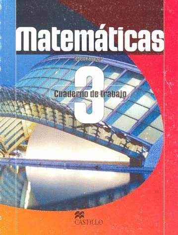 MATEMATICAS 3 CUADERNO DE TRABAJO SECUNDARIA