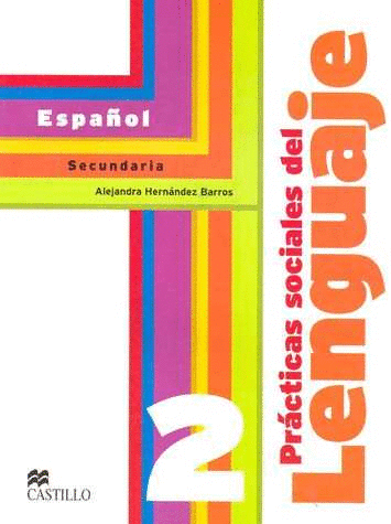 PRACTICAS SOCIALES DEL LENGUAJE ESPA�OL 2 SECUNDARIA