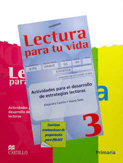 LECTURA PARA TU VIDA 3 PRIMARIA