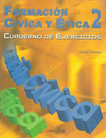 FORMACION CIVICA Y ETICA 2 SECUNDARIA CUADERNO DE EJERCICIOS