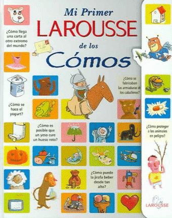 MI PRIMER LAROUSSE DE LOS COMOS