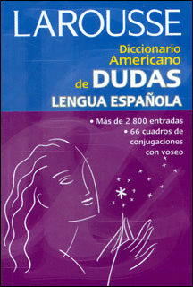 DICCIONARIO AMERICANO DE DUDAS DE LA LENGUA ESPAOLA