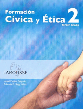 FORMACION CIVICA Y ETICA 2 PARA 3 SECUNDARIA