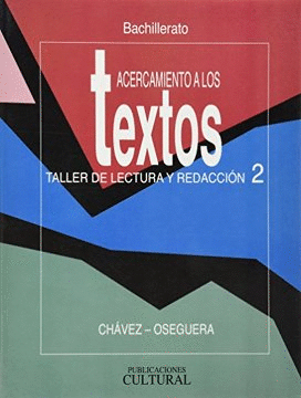 ACERCAMIENTO A LOS TEXTOS TALLER DE LECTURA Y REDACCION 2