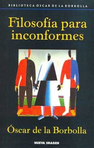 FILOSOFIA PARA INCONFORMES